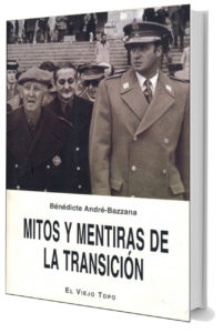 Mitos y mentiras de la Transición