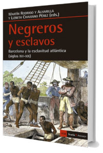 Negreros y esclavos
