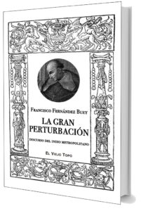 La gran perturbación